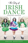 Cover-Bild zum Titel 'The Story of Irish Dance' von 'Helen Brennan'