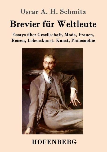 Brevier für Weltleute - Oscar A. H. Schmitz
