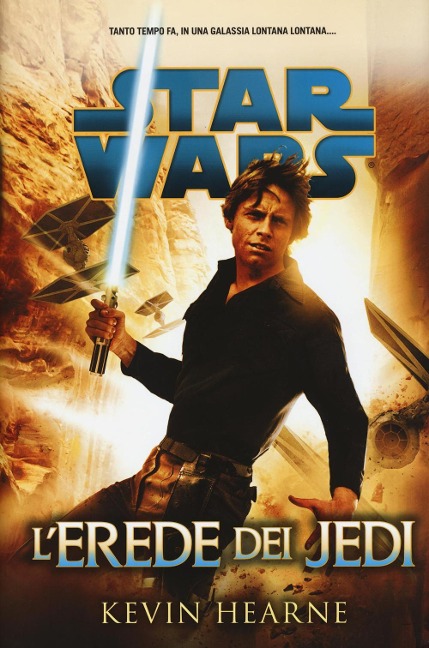 L' erede dei jedi. Star Wars - Kevin Hearne
