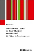 Behindertes Leben in der inklusiven Gesellschaft - Dino Capovilla