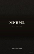 Cover-Bild zum Titel 'MNEME' von 'Theo Kessler'
