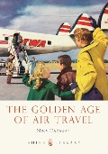 Cover-Bild zum Titel 'The Golden Age of Air Travel' von 'Nina Hadaway'