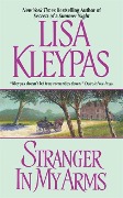 Cover-Bild zum Titel 'Stranger in My Arms' von 'Lisa Kleypas'
