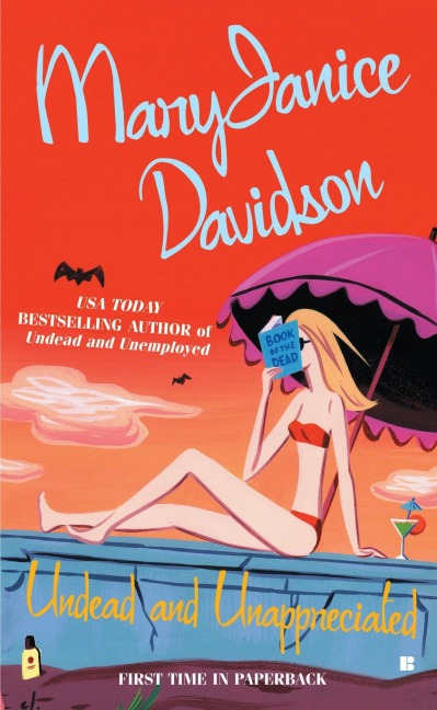 Undead and Unappreciated - Maryjanice Davidson