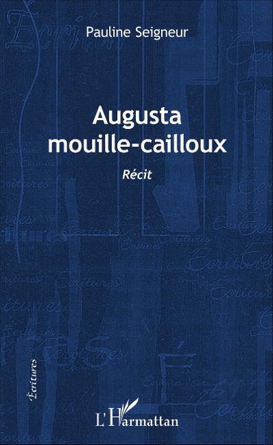 Augusta mouille-cailloux - Seigneur