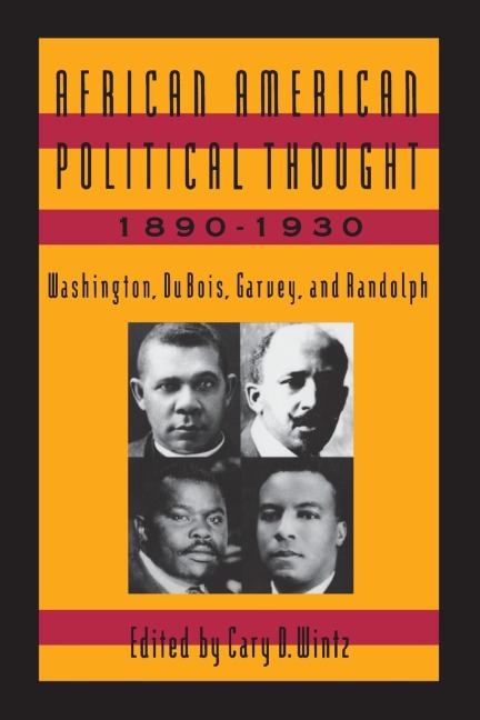 African American Political Thought, 1890-1930 - 