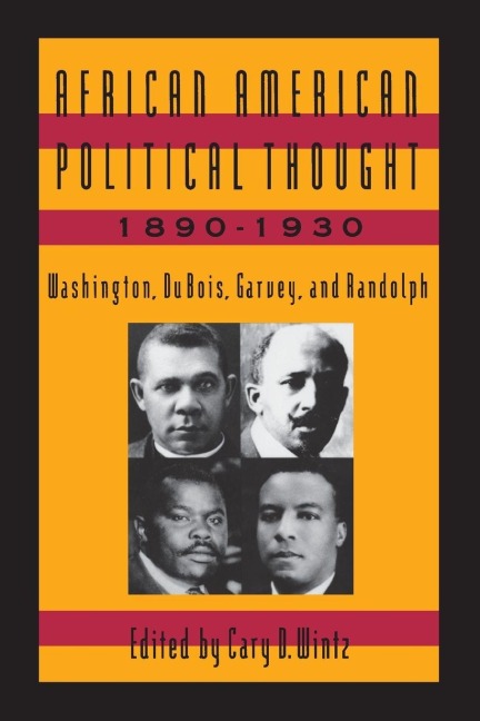 African American Political Thought, 1890-1930 - 