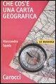 Cover-Bild zum Titel 'Che cos'è una carta geografica' von 'Alessandra Spada'