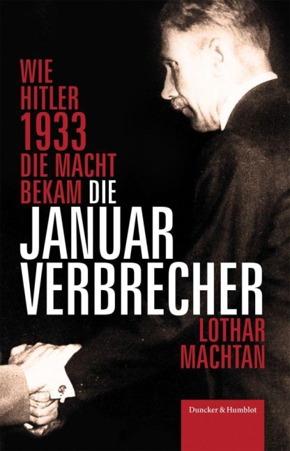 Die Januarverbrecher - Lothar Machtan