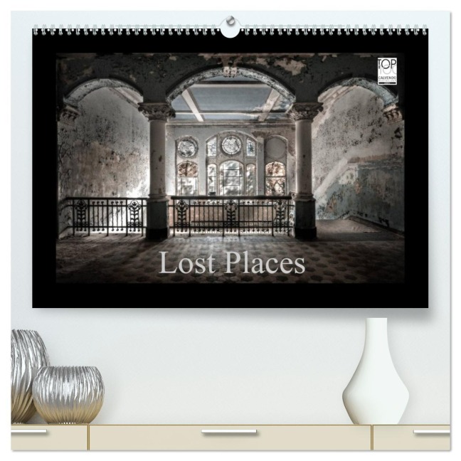 Lost Places - vergessene orte vergessener glanz (hochwertiger Premium Wandkalender 2026 DIN A2 quer), Kunstdruck in Hochglanz - Oliver Jerneizig