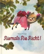 Cover-Bild zum Titel 'Niemals Nie Nicht!' von 'Beatrice Alemagna'