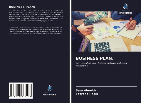 BUSINESS PLAN: - Sara Almeida, Tatyana Regis