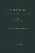 Die Anwendungen des Kreisels - Richard Grammel