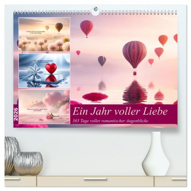 Ein Jahr voller Liebe (hochwertiger Premium Wandkalender 2026 DIN A2 quer), Kunstdruck in Hochglanz - Ursula Di Chito