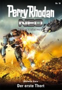 Cover-Bild zum Titel 'Perry Rhodan Neo 18: Der erste Thort' von 'Michelle Stern'