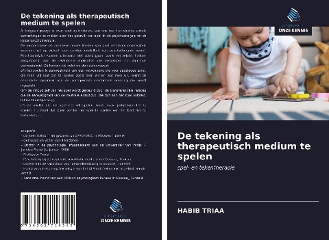De tekening als therapeutisch medium te spelen - Habib Triaa