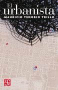 Cover-Bild zum Titel 'El urbanista' von 'Mauricio Tenorio Trillo'
