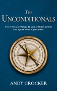 Cover-Bild zum Titel 'The Unconditionals' von 'Andy Crocker'