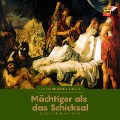 Cover-Bild zum Titel 'Mächtiger als das Schicksal' von 'Lucius Annaeus Seneca'