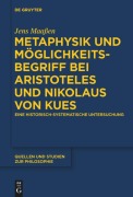 Cover-Bild zum Titel 'Metaphysik und Möglichkeitsbegriff bei Aristoteles und Nikolaus von Kues' von 'Jens Maaßen'