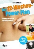 Der 12-Wochen-Power-Plan - Bob Greene