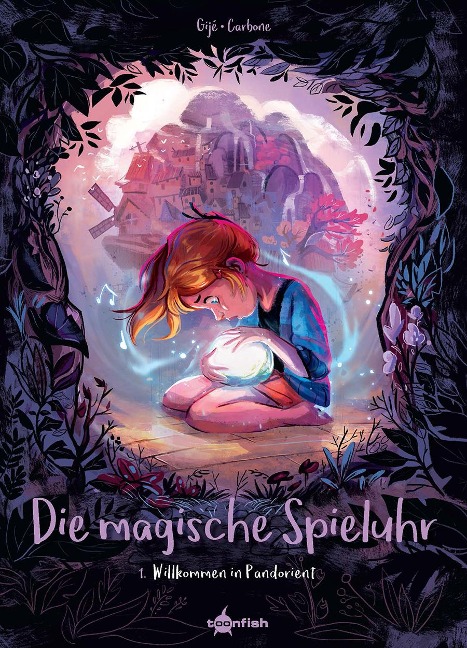 Die magische Spieluhr. Band 1 - Carbone
