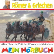 Cover-Bild zum Titel 'Dorit Wilhelm erklärt, Dorit Wilhelm erklärt die Römer & Griechen' von 'Doritt Wilhelm'
