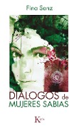 Cover-Bild zum Titel 'Diálogos de mujeres sabias' von 'Fina Sanz'