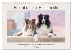 Cover-Bild zum Titel 'Hamburger Hafencity - Unterwegs mit den Shelties Finn und Louis (Wandkalender 2026 DIN A4 quer), CALVENDO Monatskalender' von 'Sonja Teßen'