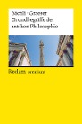  Grundbegriffe der antiken Philosophie