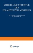 Cover-Bild zum Titel 'Chemie und Struktur der Pflanzen-Zellmembran' von 'J. König, E. Rump'