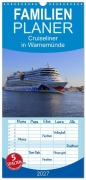 Cover-Bild zum Titel 'Familienplaner 2027 - Cruiseliner in Warnemünde mit 5 Spalten (Wandkalender, 21 x 45 cm) CALVENDO' von 'Patrick Le Plat'