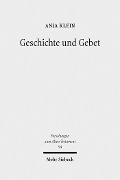 Cover-Bild zum Titel 'Geschichte und Gebet' von 'Anja Klein'