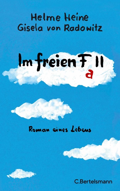Im freien Fall - Helme Heine, Gisela von Radowitz