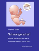 Cover-Bild zum Titel 'Schwangerschaft' von 'Werner Müller'