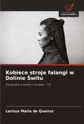 Cover-Bild zum Titel 'Kobiece stroje falangi w Dolinie ¿witu' von 'Larissa Maria de Queiroz'