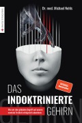 Cover-Bild zum Titel 'Das indoktrinierte Gehirn' von 'Michael Nehls'