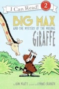 Cover-Bild zum Titel 'Big Max and the Mystery of the Missing Giraffe' von 'Kin Platt'