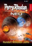 Cover-Bild zum Titel 'Perry Rhodan Neo 309: Hundert Millionen Jahre' von 'Rüdiger Schäfer'