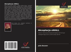 Akceptacja eWALL - Julia Bouwer