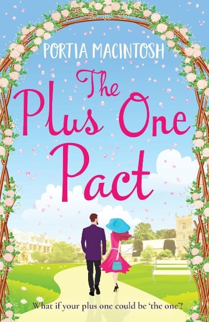 The Plus One Pact - Portia Macintosh