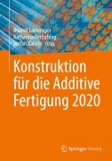 Cover-Bild zum Titel 'Konstruktion für die Additive Fertigung 2020' von ''