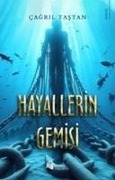 Hayallerin Gemisi - Cagril Tastan