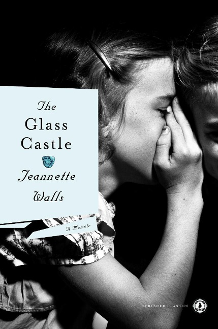 The Glass Castle - Jeannette Walls