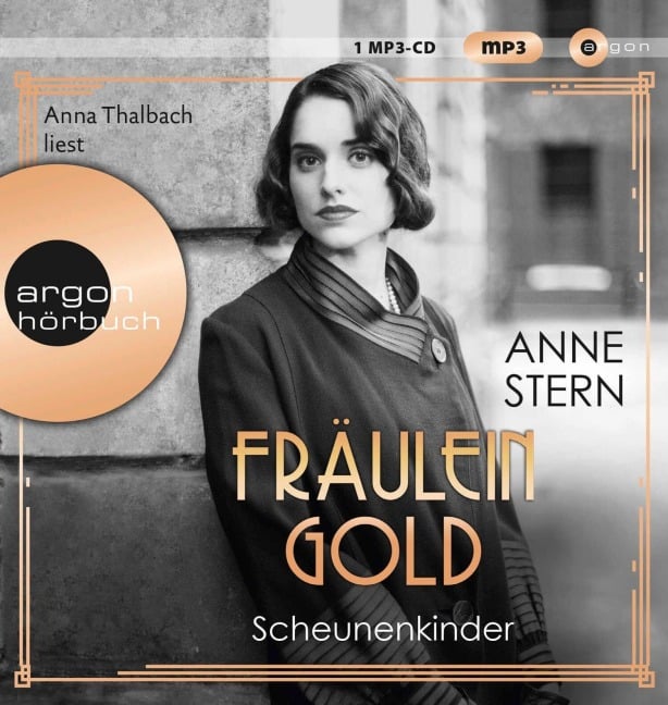 Fräulein Gold. Scheunenkinder - Anne Stern