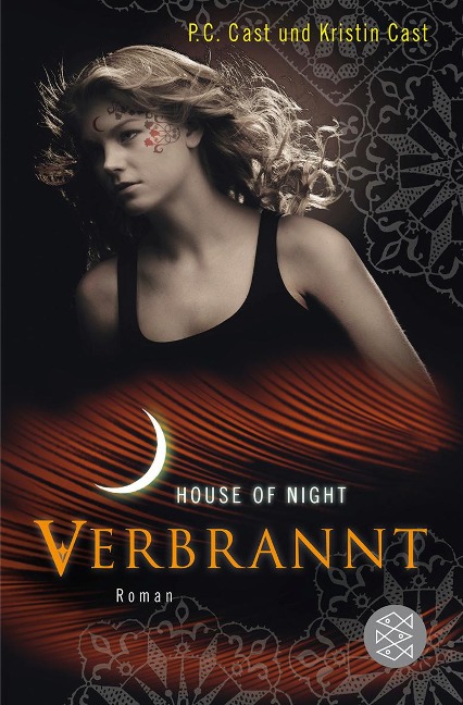 House of Night 07. Verbrannt - P. C. Cast, Kristin Cast