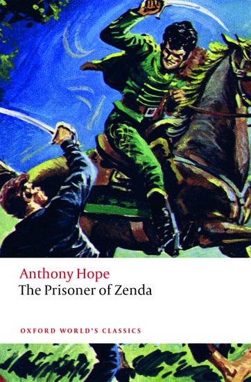The Prisoner of Zenda - Anthony Hope