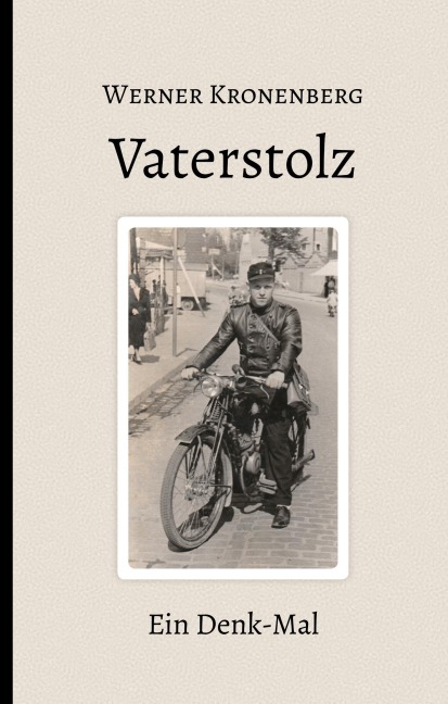 Vaterstolz - Werner Kronenberg