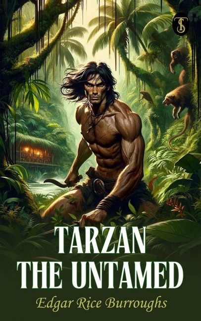 Tarzan the Untamed - Edgar Rice Burroughs