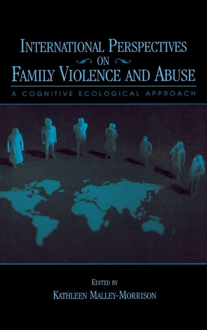 International Perspectives on Family Violence and Abuse - 